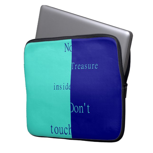 No Treasure Inside – Don't Touch  Laptop Sleeve (Front Left)