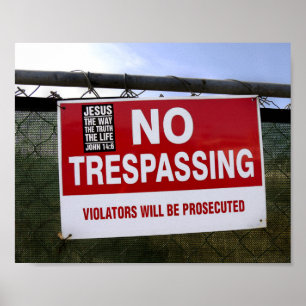 NO TRESPASSING Sign and ...