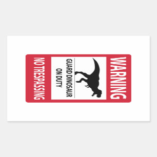 No Trespassing (T-Rex) Sign Rectangular Sticker