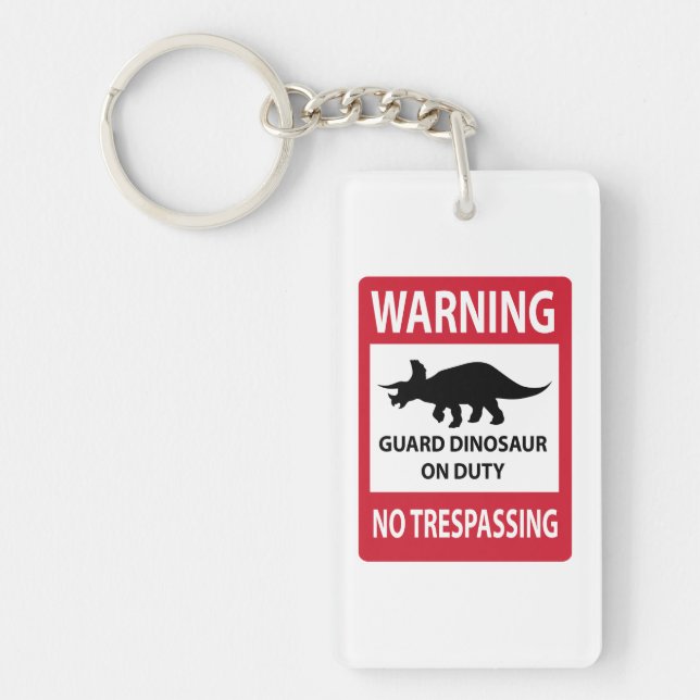 No Trespassing (Triceratops) Sign Key Ring (Front)