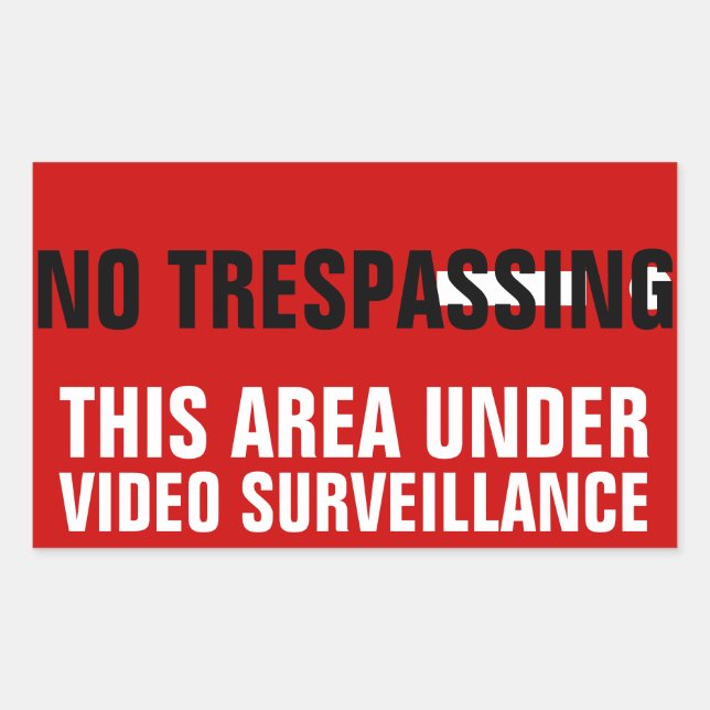 No trespassing video surveillance stickers (Front)