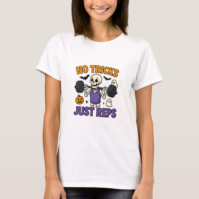 No Tricks Just Reps | Cute Funny Halloween Gym Ske T-Shirt (Front)