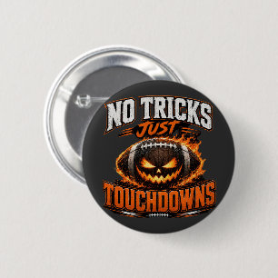 No Tricks Just Touchdowns Halloween Football Art 6 Cm Round Badge