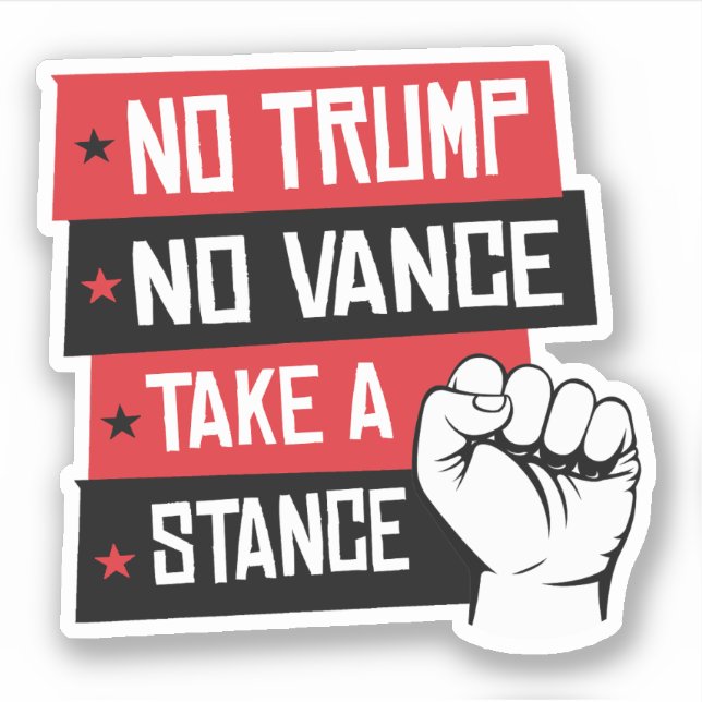 No Trump No Vance Take a Stance (Front)