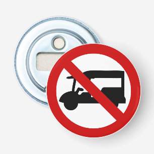 NO Tuk-Tuk TAXI ⚠ Thai Road Sign ⚠ Bottle Opener
