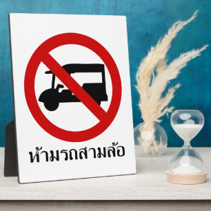 NO Tuk-Tuk TAXI ⚠ Thai Road Sign ⚠ Plaque