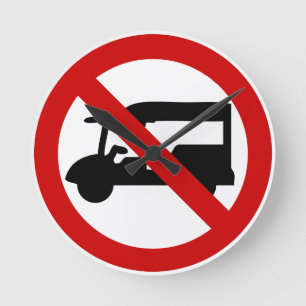 NO Tuk-Tuk TAXI ⚠ Thai Road Sign ⚠ Round Clock