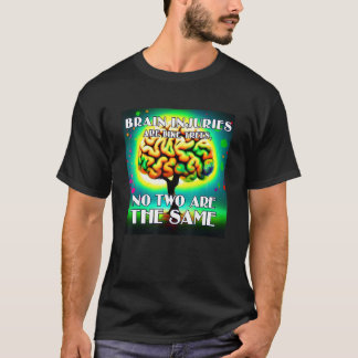 No Two Traumatic Brain Injuries are the Same  Digi T-Shirt