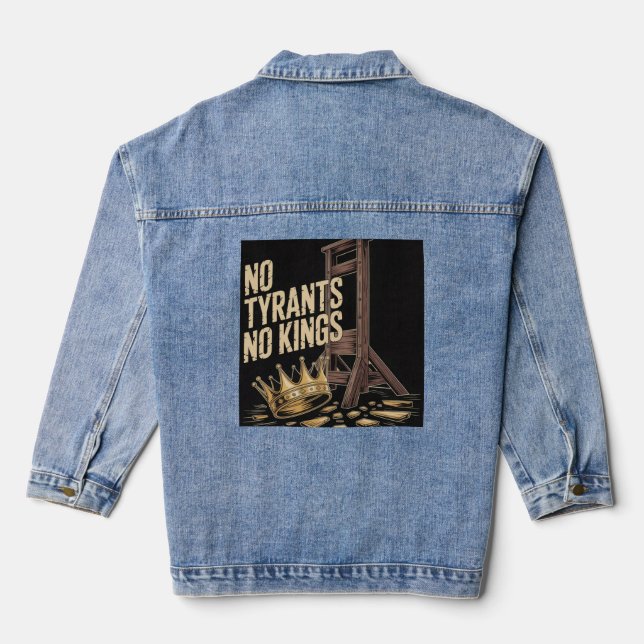 No Tyrants No Kings Denim Jacket (Back)
