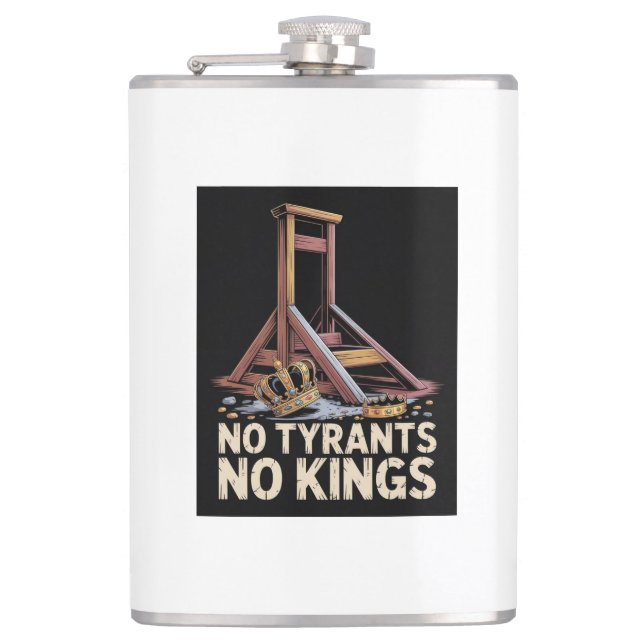 No Tyrants No Kings Hip Flask (Front)