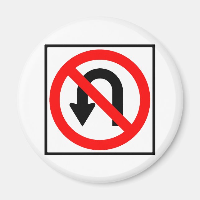 No U-Turn Highway Sign Magnet (Front)