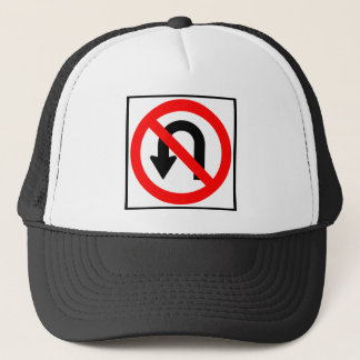 No U-Turn Highway Sign Trucker Hat
