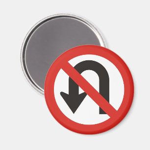 No U-Turn Sign Magnet