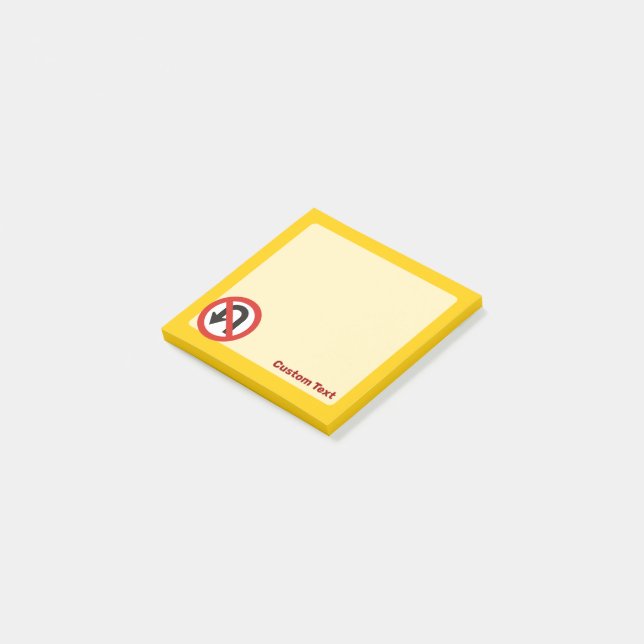 No U-Turn Sign Post-it Notes (Angled)