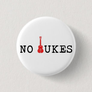 No Ukes Badge