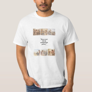 No unimportant person T-Shirt