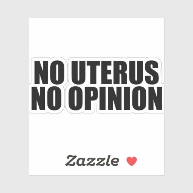 No Uterus No Opinion (Sheet)