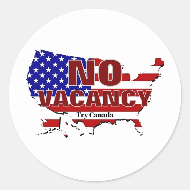 No Vacancy - Secure The Border Classic Round Sticker (Front)