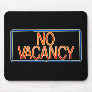 No Vacancy Sign Pregnancy and Relationship Status Mouse Mat