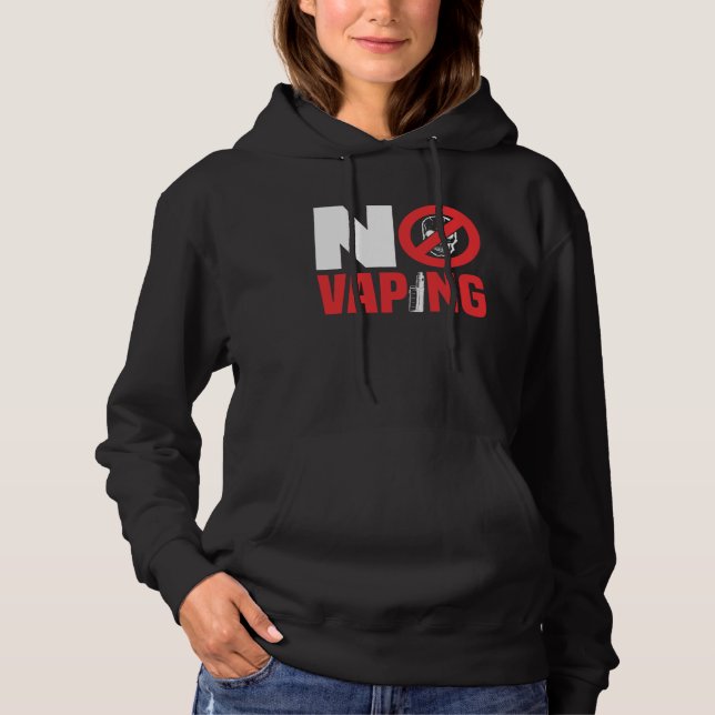 No Vaping Hoodie (Front)