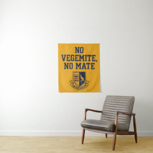 NO VEGEMITE, NO MATE Vintage University Crest Tapestry