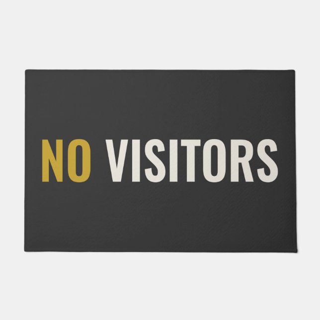 NO VISITORS - Unfriendly Doormat (Front)