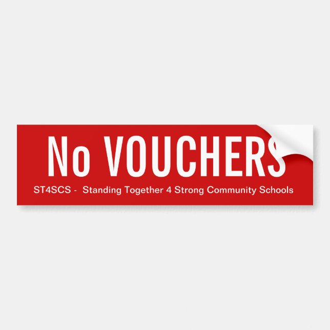 No Vouchers Bumper Sticker (Front)