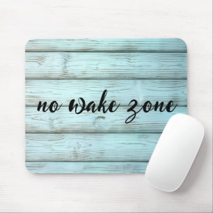 No Wake Zone On Retro Rustic Wood Mouse Mat