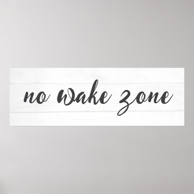 No Wake Zone Text On Wood Poster (Front)