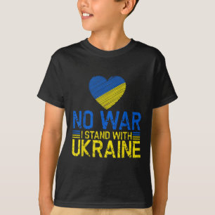 No War I Stand With Ukraine End War Promote Peace  T-Shirt