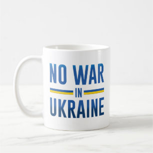 No War In Ukraine Coffee Mug