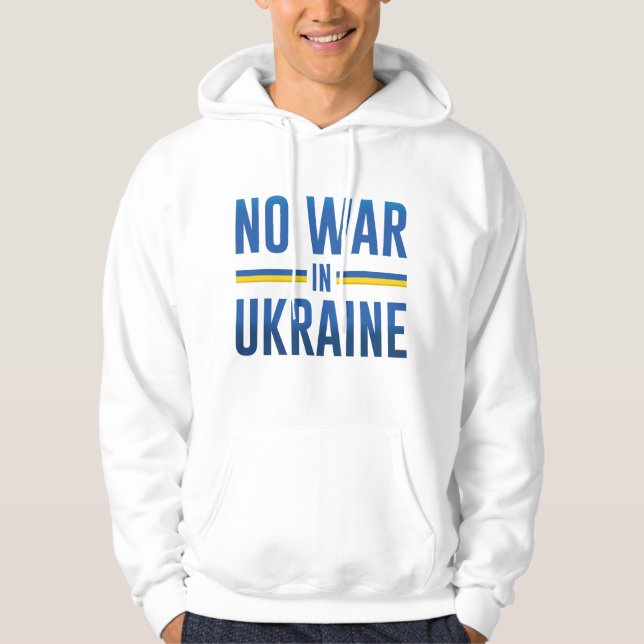 No War In Ukraine Hoodie (Front)