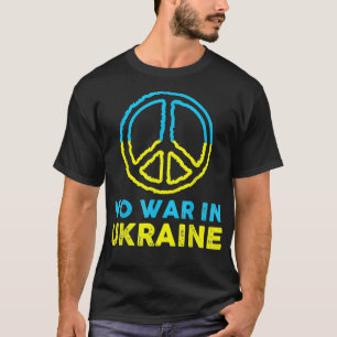 No War In Ukraine Support American Ukrainian Flag T-Shirt