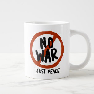 No War Just Peace Large Coffee Mug