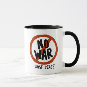 No War Just Peace Mug