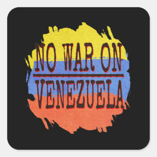 No War on Venezuela Peace Typography | Anti War -P Square Sticker