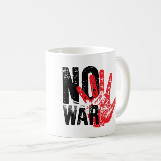 NO WAR! radical design for radical times! Coffee Mug (Front Right)