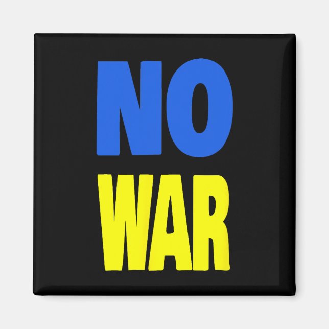 No War Ukraine  Magnet (Front)