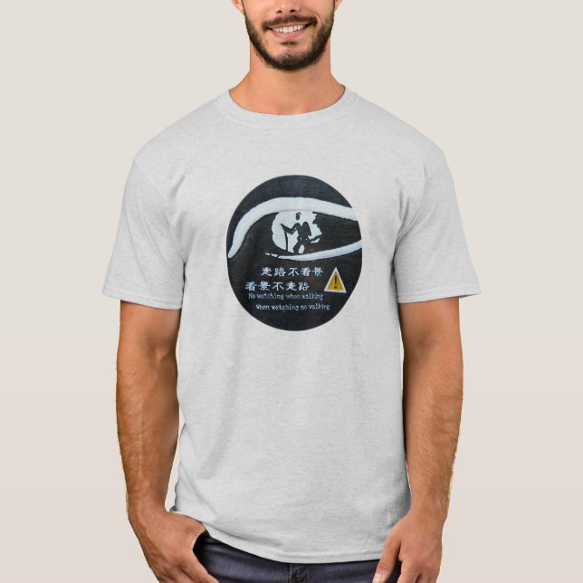 No Watching When Walking T-Shirt (Front)