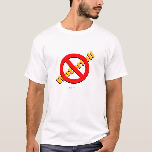 No Waterfall T-Shirt (Front)