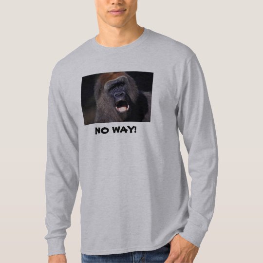 NO WAY! Gorilla Sweatshirt