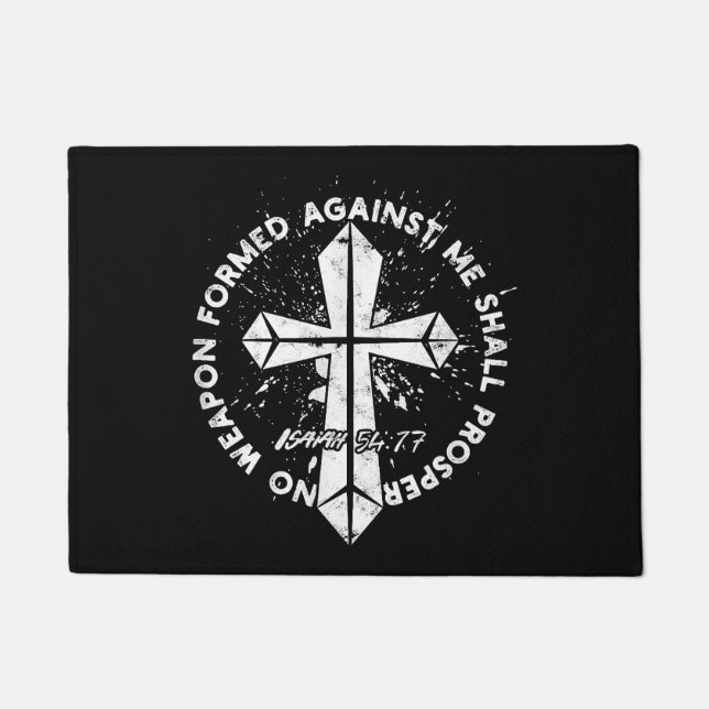 No Weapon Formed Against me shall prosper Faith in Doormat (Front)