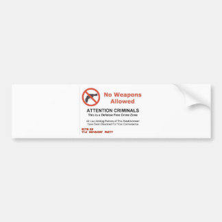 NO WEAPONS ALLOWED BUMPER STICKER