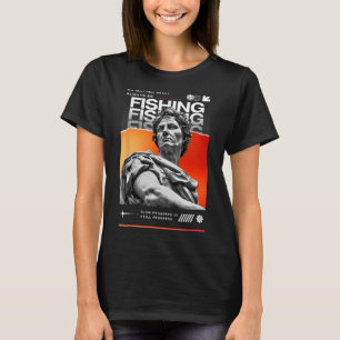 No What Always Be Fishing For Fishing Enthusiasts T-Shirt
