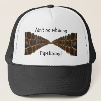No Whining Pipelining Hat