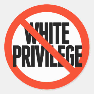 No White Privilege Classic Round Sticker