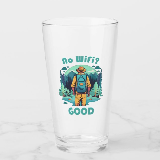 No Wifi Good Backpacker Glass (Front)