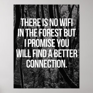 No WiFi In The Forest Poster