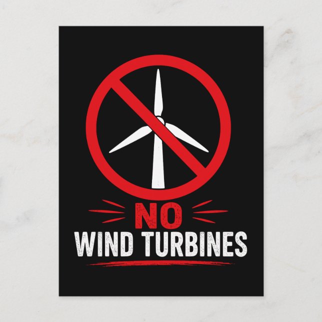 No wind turbines rural protest postcard (Front)