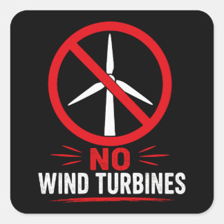 No wind turbines rural protest square sticker